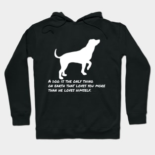 Dog Quote Hoodie